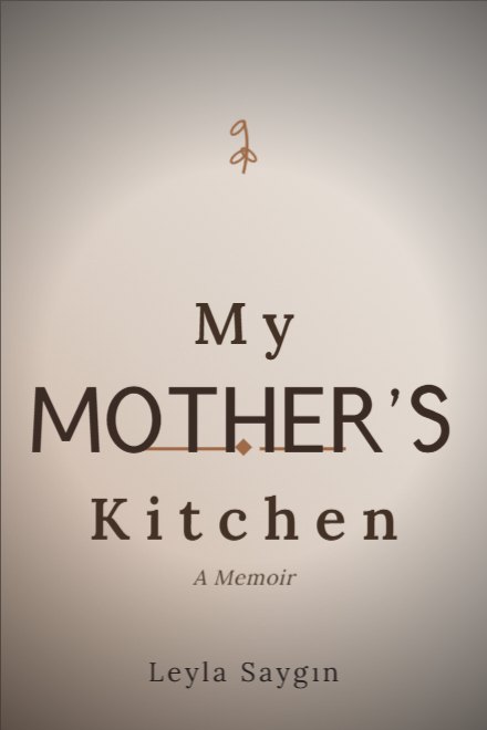 Memoir & Biography book cover: My Mother's Kitchen