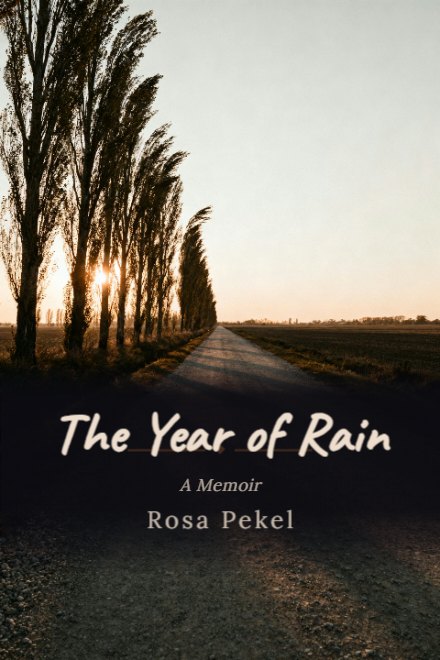 Memoir & Biography book cover: The Year of Rain