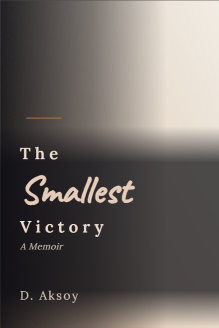 Memoir & Biography book cover: The Smallest Victory