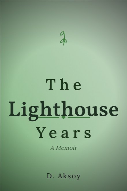 Memoir & Biography book cover: The Lighthouse Years