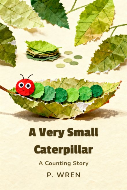 Children's Book book cover: A Very Small Caterpillar — AI art prompt: A plump friendly caterpillar built entirely from torn painted tissue paper, a row of round green body segments and a red head with two big round eyes looking straight out at the reader, resting along the rim of one large torn paper leaf, every shape showing ragged deckled edges and brushy painted grain, lit by soft shadowless light from every side at once, only a gentle pool of shade under the leaf, two smaller leaves and a scatter of round paper dots stacked in plain layers behind, warm torn tissue paper collage children's picture book illustration in clean saturated colour, the leaves run out past the top and side edges, the lower part of the frame is a wide empty cream paper ground