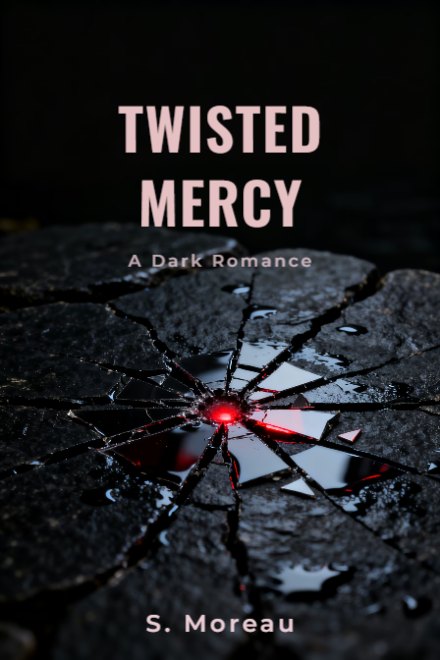 Dark Romance book cover: TWISTED MERCY