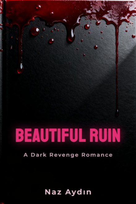 Dark Romance book cover: BEAUTIFUL RUIN