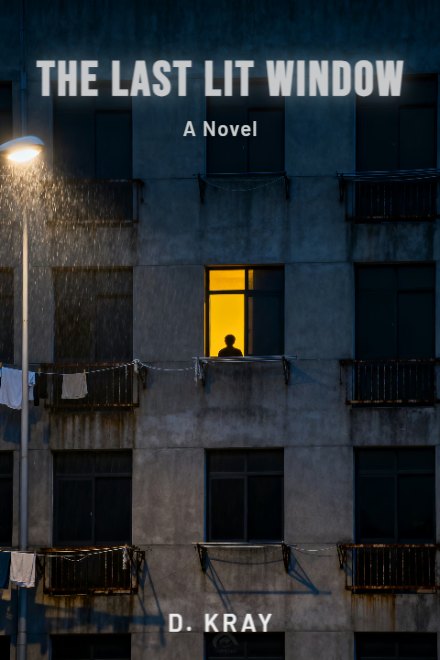 Dystopian book cover: THE LAST LIT WINDOW — AI art prompt: The sheer face of a brutalist housing block climbing out of view, hundreds of identical dark windows in rigid rows and one single window lit warm yellow near the middle, a tiny faceless silhouette standing inside that one window, weak sodium streetlight raking sideways across the wet concrete at the base, sagging laundry lines and rusted balcony rails, thin night haze, cinematic photographic realism, the concrete grid runs out past the left and right edges, the upper part of the frame is flat empty unlit concrete losing itself in darkness