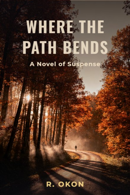 Mystery book cover: WHERE THE PATH BENDS