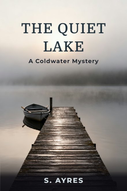 Mystery book cover: THE QUIET LAKE