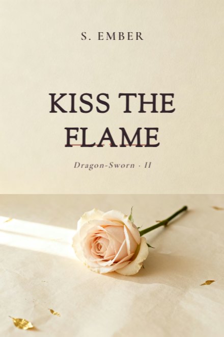 Romantasy book cover: KISS THE FLAME