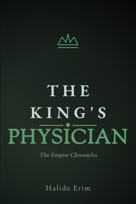 Historical Fiction book cover: THE KING'S PHYSICIAN