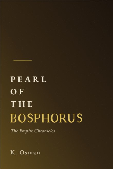 Historical Fiction book cover: PEARL OF THE BOSPHORUS